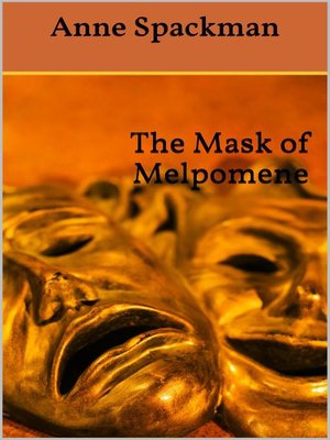 cover image of The Mask of Melpomene
